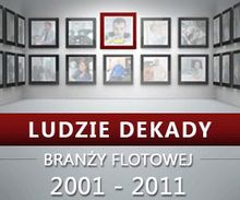 Plebiscyt - Ludzie Dekady Branży Flotowej 2001-2011