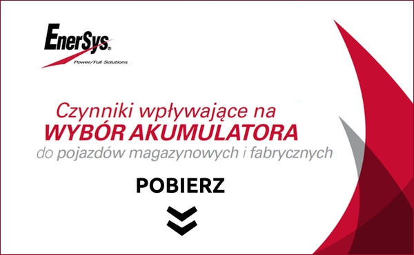 Czynniki wpływające na wybór akumulatora do pojazdów magazynowych i fabrycznych