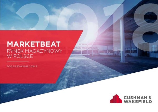 Raport Cushman  Wakefield - Marketbeat Polska - podsumowanie 2018 roku