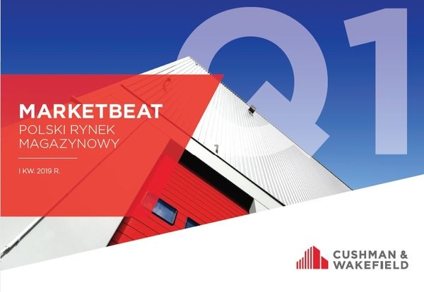 Raport Cushman  Wakefield - Marketbeat Polska - I kwartał 2019 roku