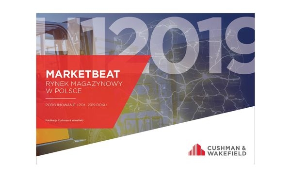 Raport Cushman  Wakefield - Marketbeat Polska - I półrocze 2019 roku
