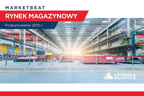 Raport Cushman  Wakefield - Marketbeat Polska - podsumowanie 2019 roku