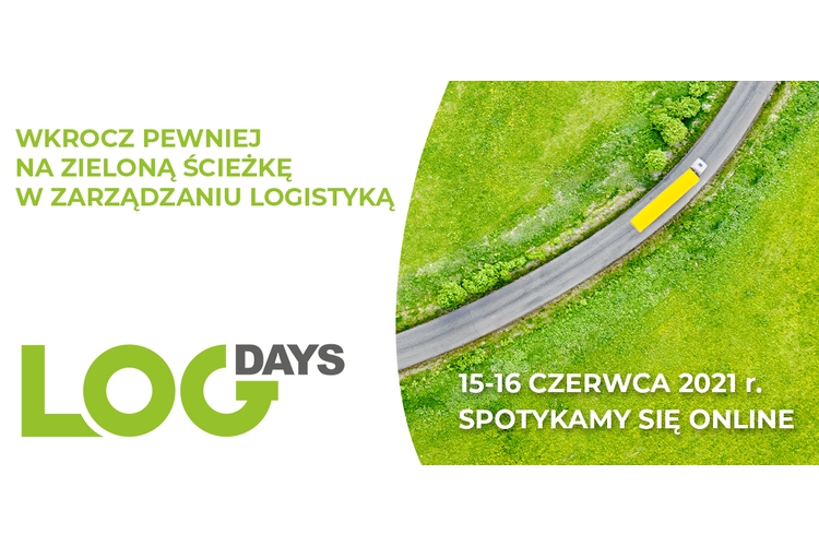 Pod naszym patronatem: Logistyku, zielonej edycji LOGDAYS nie możesz przegapić!