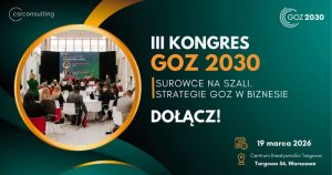 III Kongres GOZ 2030: “Zasoby na szali. Strategie GOZ w biznesie”