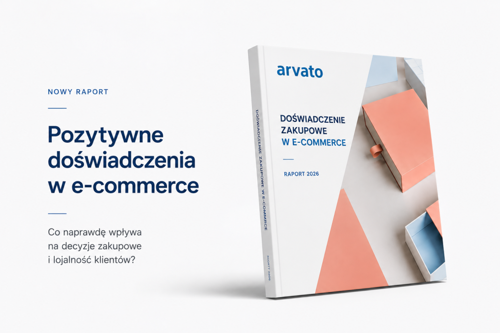 Raport Arvato: doświadczenie zakupowe  w e-commerce – co naprawdę decyduje o satysfakcji klientów?