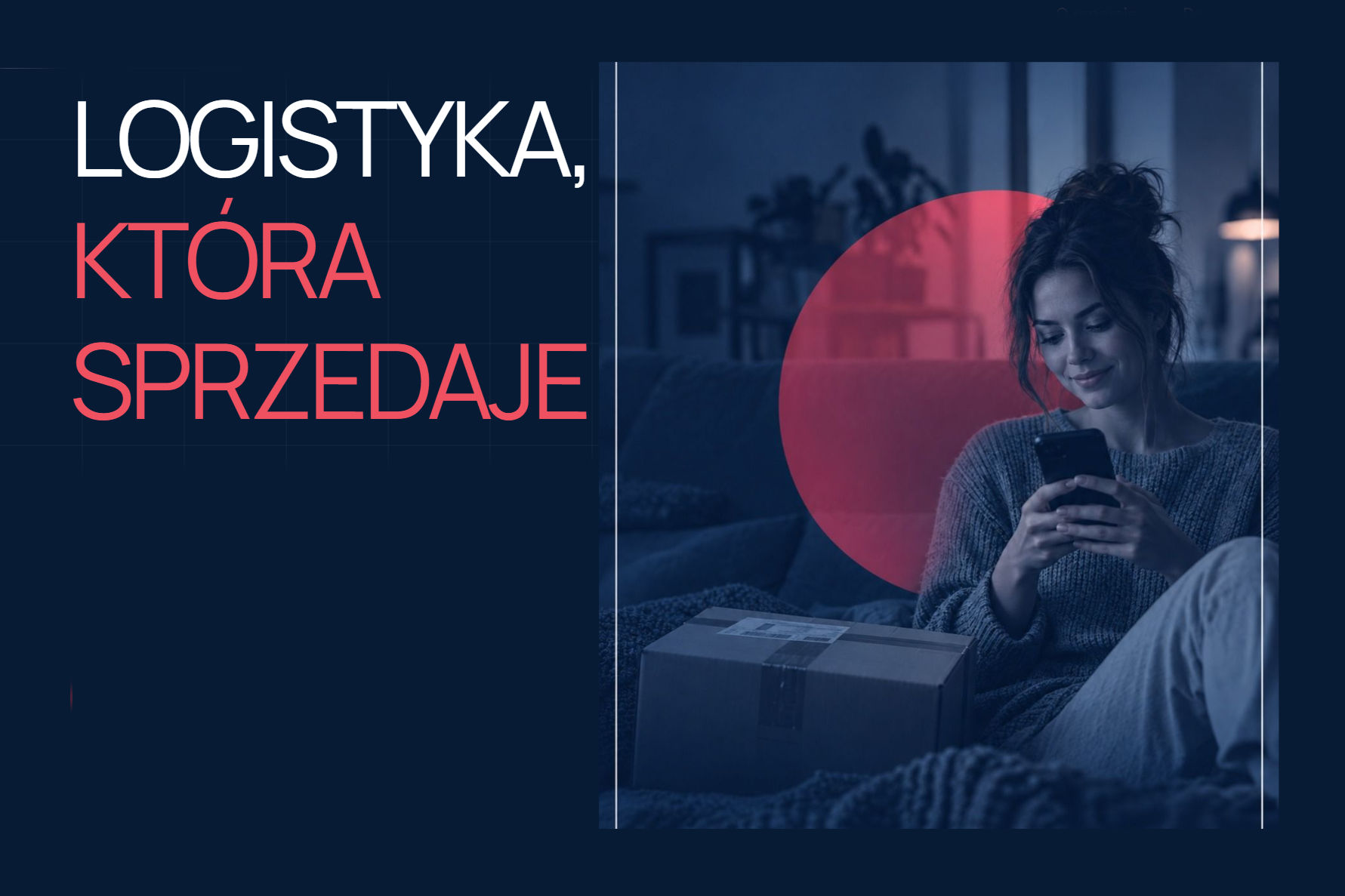 Raport „Logistyka, która sprzedaje”